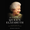 The Faith of Queen Elizabeth - Dudley Delffs