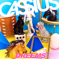 Cassius - Dreems artwork