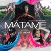 Mátame (feat. Melody & El Micha) - Single