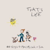 That's Life (feat. Mac Miller & Sia) artwork