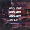 Off Light - Single