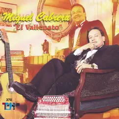 El Vallenato by Miguel Cabrera album reviews, ratings, credits