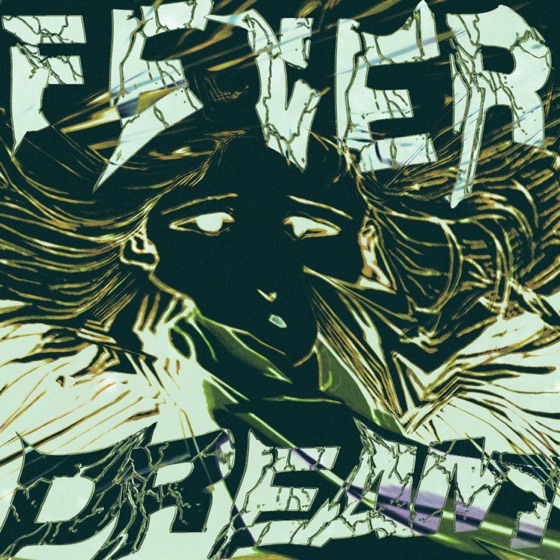 Cover artwork for Fever Dream