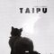 Taipu - P3ars & Mach lyrics