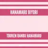 Hanamaru Biyori (From "Touken Ranbu: Hanamaru") [Instrumental] - Single album lyrics, reviews, download