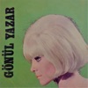 Gönül Yazar - Gel Desen Gelemem Ki