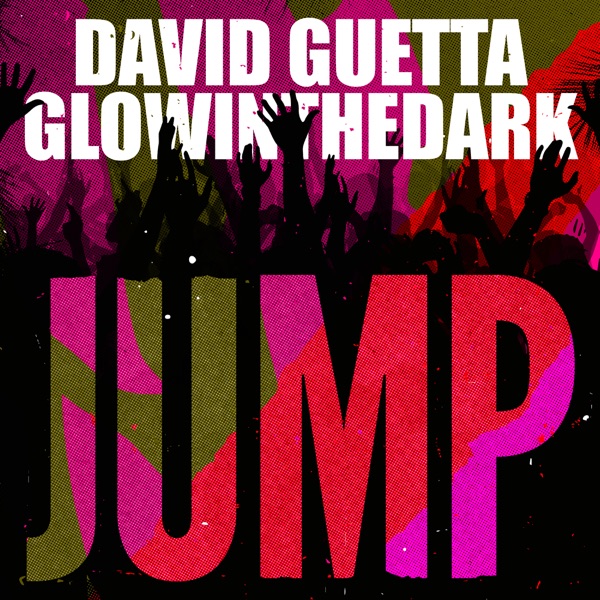 David Guetta & GLOWINTHEDARK - Jump