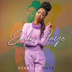 Starting Over by Jalisa Faye album reviews, ratings, credits