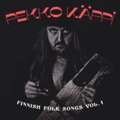 Pekko Käppi - Tulet Palaa - You Will Come Back