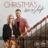 Christmas Worship (Deluxe Edition) album lyrics, reviews, download