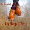I'm Steppin’ out - Single