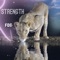 Strength - Austin Bombaye lyrics