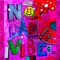 No Bad Vibes (feat. Jae Kidd) - Mixtortion lyrics