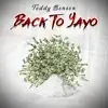 Back To Yayo - Single album lyrics, reviews, download