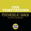 Psychedelic Shack (Live On The Ed Sullivan Show, April 5, 1970) - Single