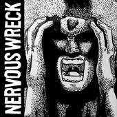 Nervous Wreck artwork