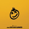 Completamente Louco - Single