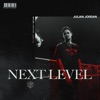 Next Level - Single