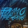 Fammo the Gang