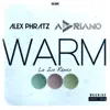 Stream & download Warm (Lo Zio Remix) - Single