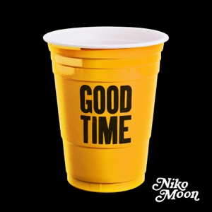 Niko Moon - GOOD TIME - 排舞 音乐