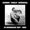 "Cholo" Berrocal In Memoriam (1937 / 1983)