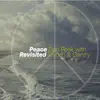 Peace Revisited album lyrics, reviews, download