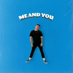 Me and You - EP by Bodie & Moflo Music album reviews, ratings, credits