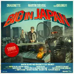 Big In Japan - Martin Solveig