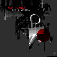 SCB & Wehbba - Red Planet - EP artwork