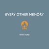 Every Other Memory by Ryan Hurd iTunes Track 1