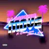 Move (feat. Dims, Hansie & Donell Lewis) - Single album lyrics, reviews, download