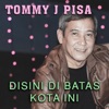 Disini DiBatas Kota Ini - Single