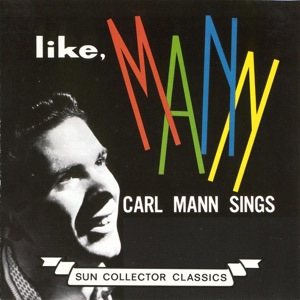 Carl Mann - Kansas City - Line Dance Music