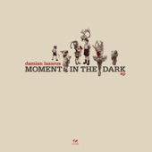 Moment in the Dark - EP artwork