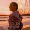 Dois Corações - Single