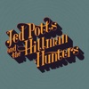 Jed Potts & the Hillman Hunters