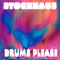Drums Please - Stockhaus lyrics