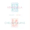 Chelsea Burns / Venezuela - Single album lyrics, reviews, download