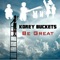 Be Great - Korey Buckets lyrics