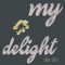 My Delight - Niko Alex lyrics