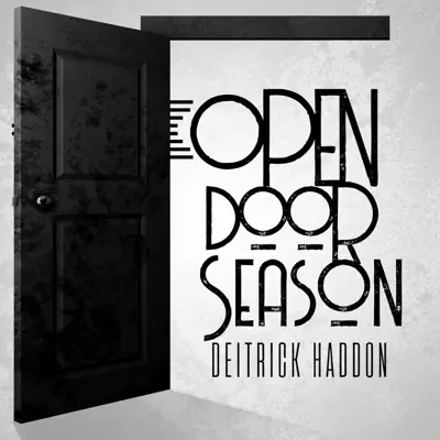 Open Door Season - Single - Deitrick Haddon