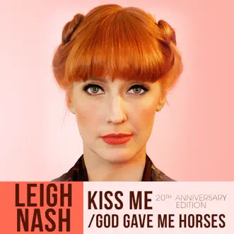 Kiss Me (20th Anniversary Edition) by Leigh Nash song reviws