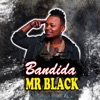 Mr Black El Presidente - Bandida