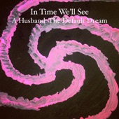 A Husband: The Default Dream - EP artwork