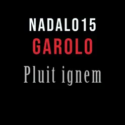 Pluit Ignem - Single - Garolo Pluit Ignem - Single - Garolo