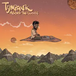 Above the Clouds by Tympanik. album reviews, ratings, credits