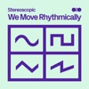 We Move Rhythmically artwork