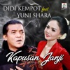 Didi Kempot - Kapusan Janji (feat. Yuni Shara)