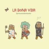 La Bona Vida artwork